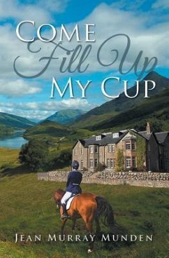 Cover Come Fill Up My Cup (eBook, ePUB)