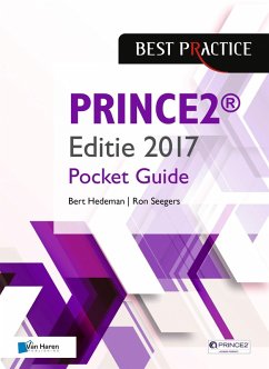 PRINCE2(R) Editie 2017 - Pocket Guide (eBook, ePUB) - Bert Hedeman, Ron Seegers