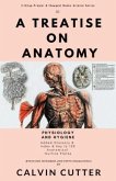A Treatise on Anatomy: Physiology and Hygiene (eBook, ePUB)