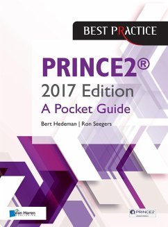 PRINCE2® 2017 Edition - A Pocket Guide (eBook, ePUB) - Hedeman, Bert; Seegers, Ron