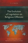 The Evolution of Legislation on Religious Offences (eBook, ePUB)