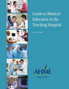Guide to Medical Education in the Teaching Hospital - 5th Edition (eBook, ePUB)