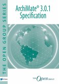 ArchiMate® 3.0.1 Specification (eBook, ePUB)