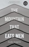 The Mountain that Eats Men (eBook, ePUB)