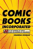 Comic Books Incorporated (eBook, ePUB)
