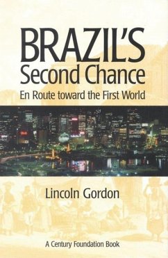 Brazil's Second Chance (eBook, PDF) - Gordon, Lincoln