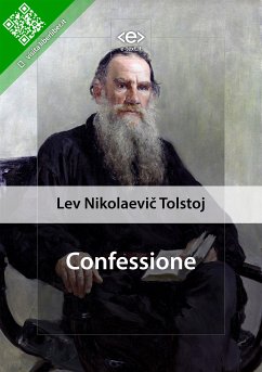 Confessione (eBook, ePUB) - Nikolaevič Tolstoj, Lev