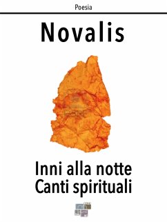 Inni alla notte Canti spirituali (eBook, ePUB) - Novalis