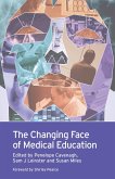 The Changing Face of Medical Education (eBook, ePUB)