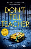 Don't Tell Teacher (eBook, ePUB)