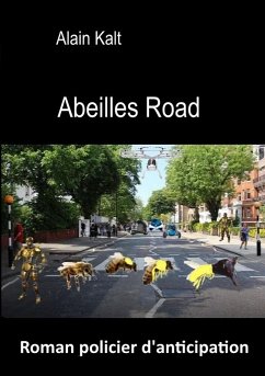 Abeilles road (eBook, ePUB)