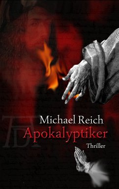 Apokalyptiker (eBook, ePUB) - Reich, Michael