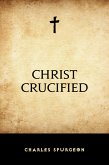 Christ Crucified (eBook, ePUB)