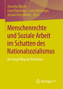 Menschenrechte und Soziale Arbeit im Schatten des Nationalsozialismus (eBook, PDF)