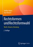 Rechtsformen und Rechtsformwahl (eBook, PDF)