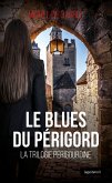 Le blues du Périgord (eBook, ePUB)