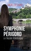 Symphonie Périgord (eBook, ePUB)