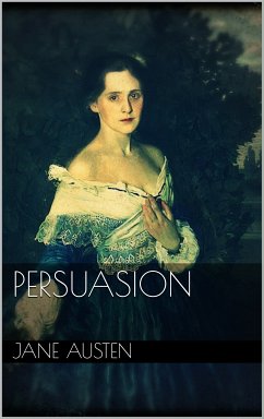 Persuasion (eBook, ePUB) - Austen, Jane