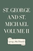 St. George and St. Michael Volume II (eBook, ePUB)