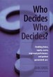 Who Decides Who Decides? (eBook, ePUB) - Bild 1