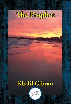 The Prophet (eBook, ePUB) - Gibran, Khalil