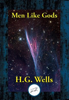 Men Like Gods (eBook, ePUB) - Wells, H. G.