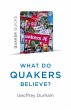 Quaker Quicks - What Do Quakers... - Bild 1