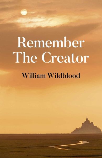 Remember the Creator (eBook, ePUB) Remember the Creator (eBook, ePUB)