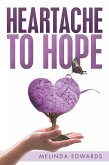 Heartache to Hope (eBook, ePUB)