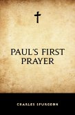 Paul's First Prayer (eBook, ePUB)