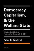 Democracy, Capitalism, and the Welfare State (eBook, PDF)