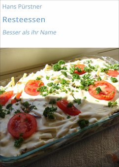 Resteessen (eBook, ePUB) - Pürstner, Hans