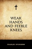 Weak Hands and Feeble Knees (eBook, ePUB)