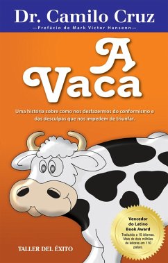 A Vaca (eBook, ePUB) - Cruz, Camilo