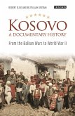 Kosovo, A Documentary History (eBook, ePUB)