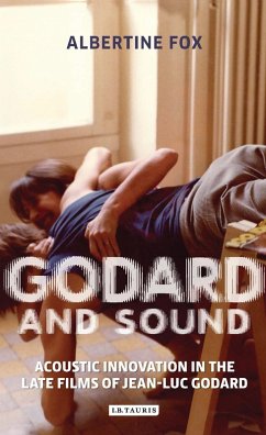 Godard and Sound (eBook, ePUB) - Fox, Albertine