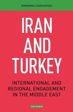 Iran and Turkey (eBook, ePUB) - Charountaki, Marianna