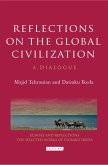 Reflections on the Global Civilization (eBook, ePUB)