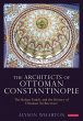 The Architects of Ottoman... - Bild 1