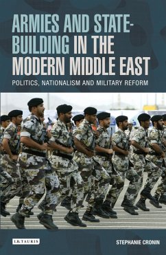 Armies and State-building in the Modern Middle East (eBook, ePUB) - Cronin, Stephanie
