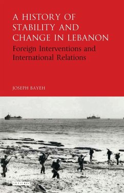 A History of Stability and Change in Lebanon (eBook, ePUB) - Bayeh, Joseph