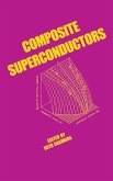 Composite Superconductors (eBook, ePUB)