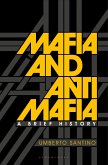 Mafia and Antimafia (eBook, ePUB)