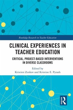 Clinical Experiences in Teacher Education (eBook, PDF)