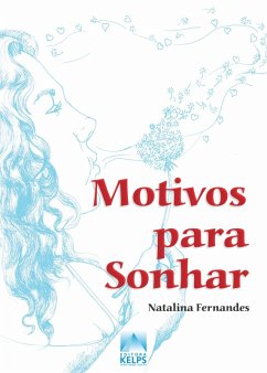 Motivos para Sonhar (eBook, ePUB) Cover Motivos para Sonhar (eBook, ePUB)
