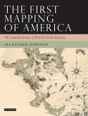 The First Mapping of America (eBook, ePUB)