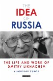 The Idea of Russia (eBook, ePUB)