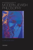 An Introduction to Modern Jewish Philosophy (eBook, PDF) An Introduction to Modern Jewish Philosophy (eBook, PDF)