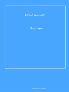 Sanders (eBook, ePUB) - Wallace, Edgar