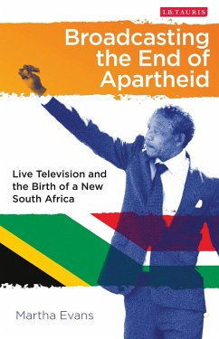 Cover Broadcasting the End of Apartheid (eBook, PDF)